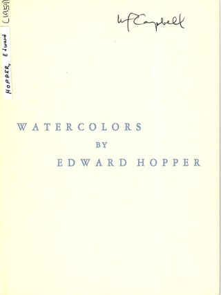 Watercolors by Edward Hopper with a Selection of His Etchings. Charles E. Buckley.