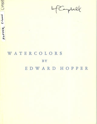 Item #33167 Watercolors by Edward Hopper with a Selection of His Etchings. Charles E. Buckley
