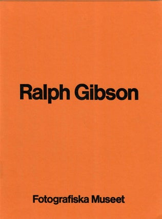 Item #33168 Ralph Gibson. Ake Sidwall, fwd