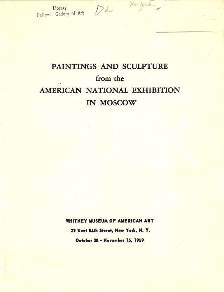 Item #33170 Paintings and Sculpture from the American National Exhibition in Moscow. Lloyd Goodrich.