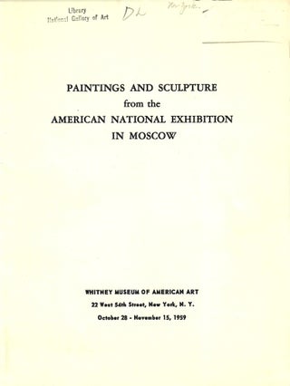 Item #33170 Paintings and Sculpture from the American National Exhibition in Moscow. Lloyd Goodrich