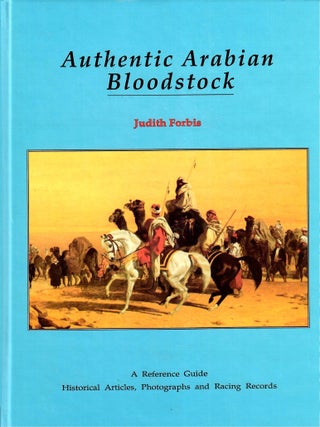 Item #33181 Authentic Arabian Bloodstock. Judith Forbis