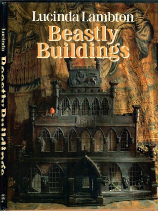 Item #33182 Beastly Buildings; The National Trust Book of Architecture for Animals. Lucinda Lambton