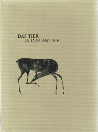 Item #33222 Das Tier in der Antike [The Animal in Antiquity]. Hansjorg Bloesch