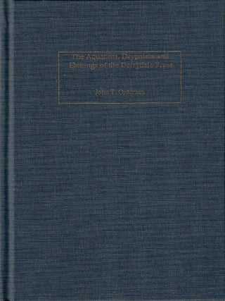 Item #33230 The Aquatints, Drypoints and Etchings of the Derrydale Press. John T. Ordeman