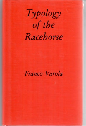 Item #5623 Typology of the Racehorse. Franco Varola